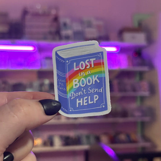 Lost in a Book Don't end Help Sticker - Awfullynerdy.co
