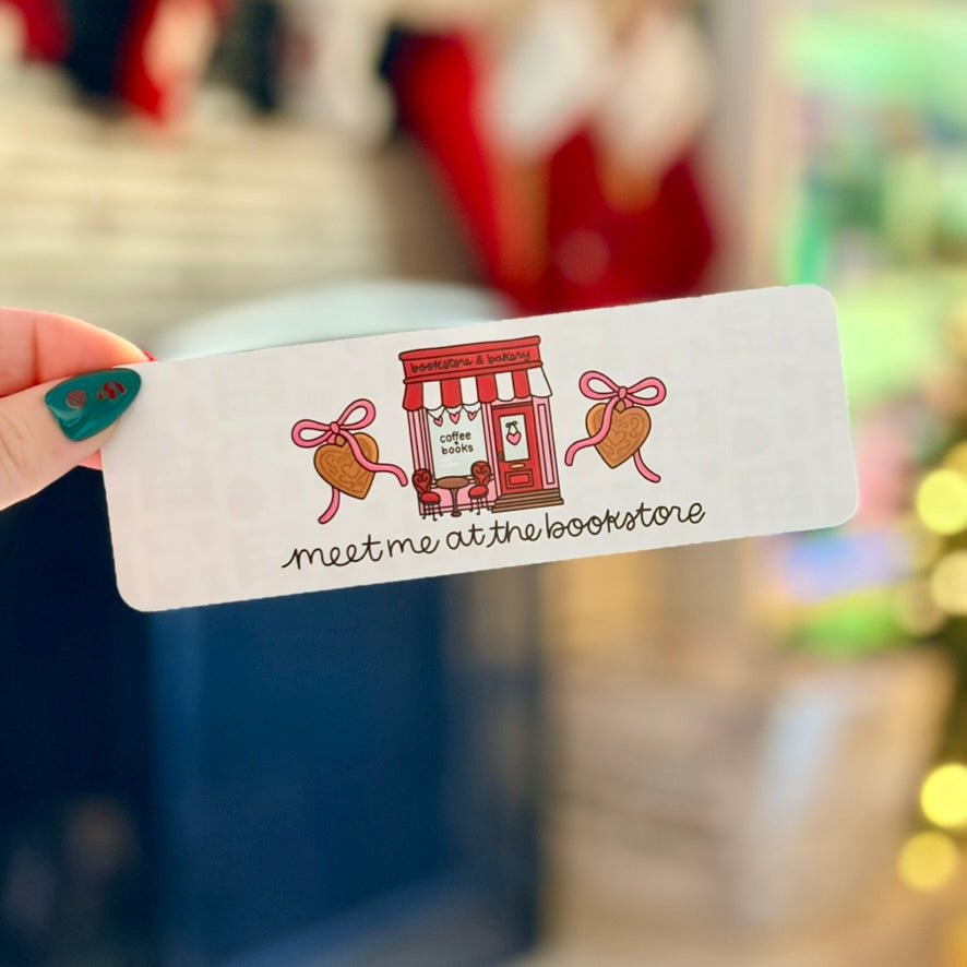 Meet Me at the Bookstore Dual - Sided Matte Cardstock Bookmark - Awfullynerdy.co
