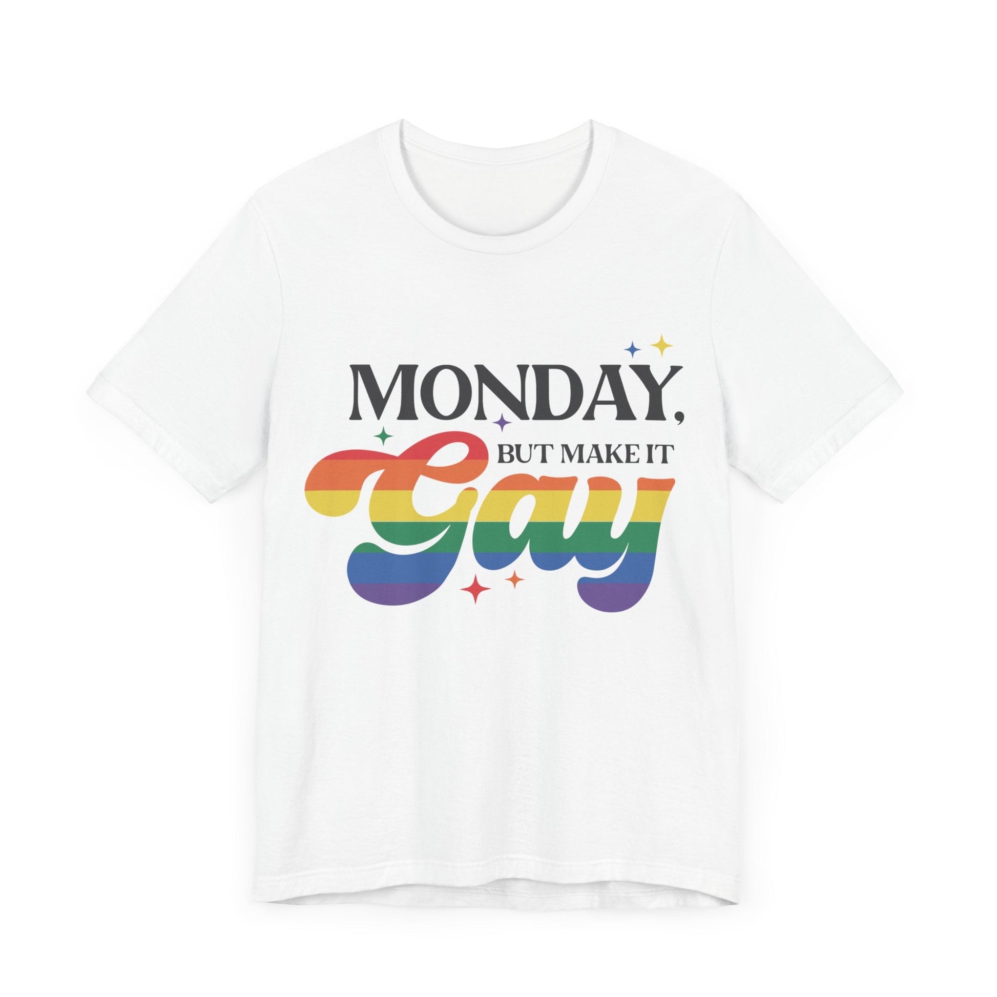 Monday but Make it Gay Unisex Jersey Short Sleeve Tee - Awfullynerdy.co