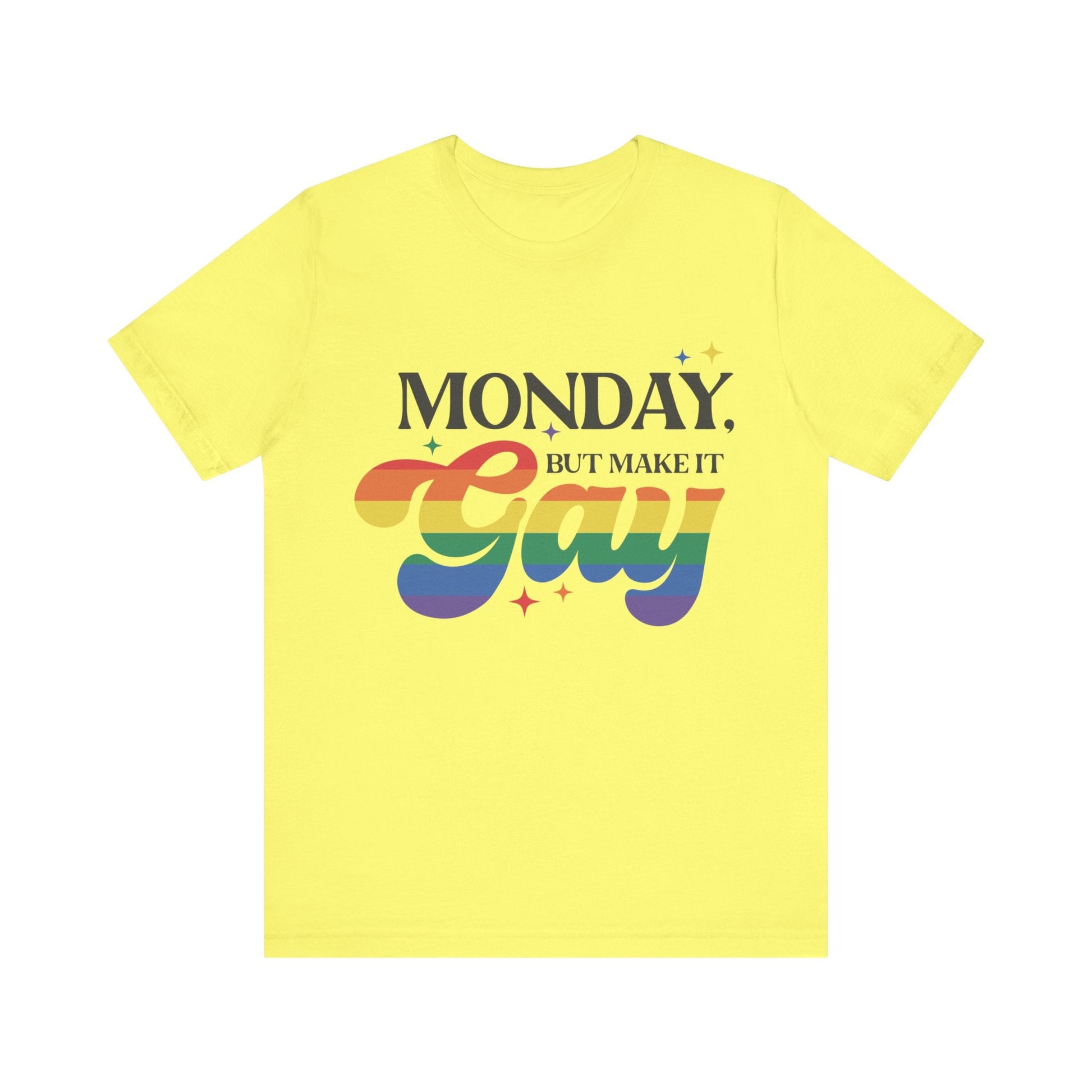 Monday but Make it Gay Unisex Jersey Short Sleeve Tee - Awfullynerdy.co