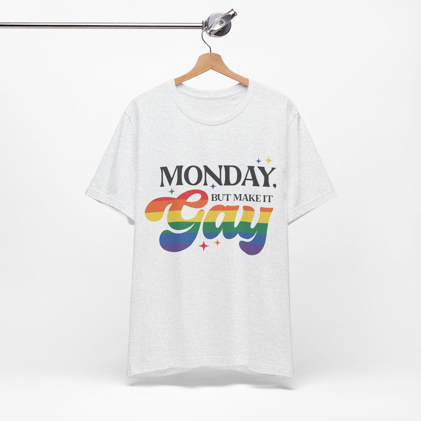 Monday but Make it Gay Unisex Jersey Short Sleeve Tee - Awfullynerdy.co