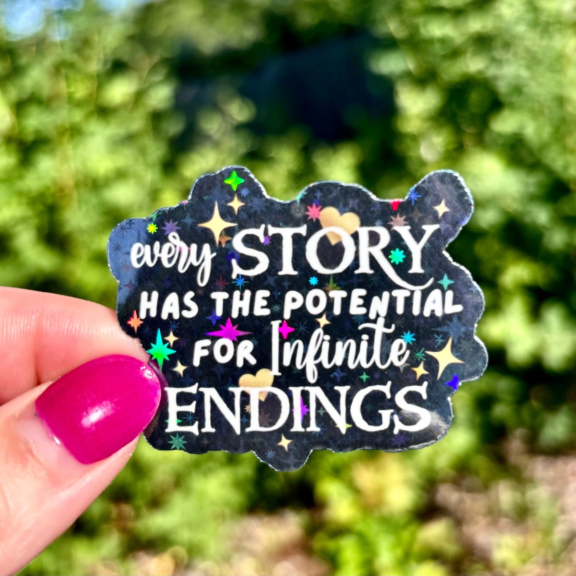 Once Upon a Broken Heart Infinite Endings Quote Sticker - Awfullynerdy.co