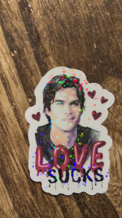 Damon Love Sucks Sticker