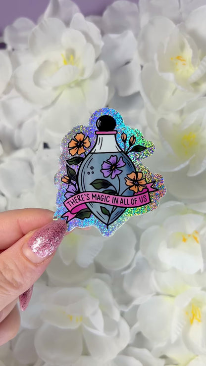 There is Magic in All of Us Crushed Glitter Sticker