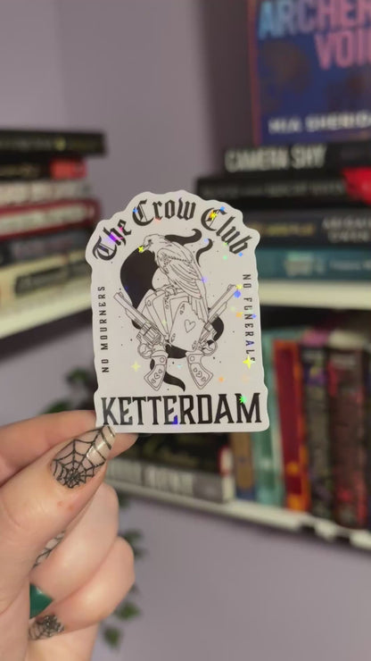 The Crow Club Ketterdam Six of Crows Sticker