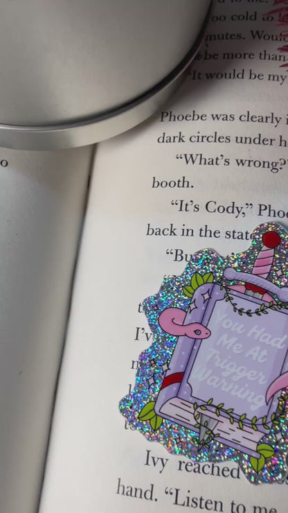 Book You Had Me At Trigger Warning Crushed Glitter Sticker
