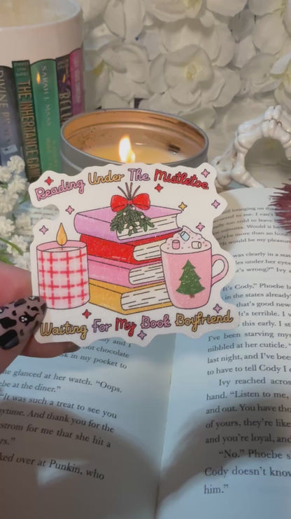 Reading Under the Mistletoe Waiting for my Book Boyfriend Sticker