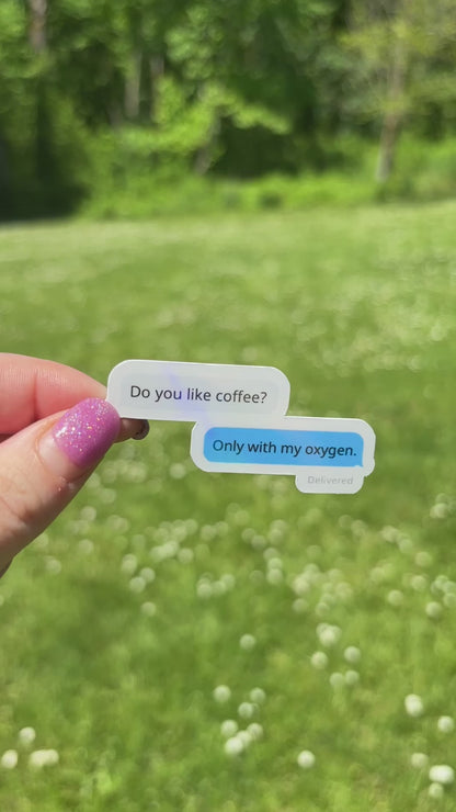 Do you like coffee? Text Message Sticker