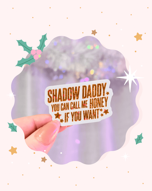 Shadow Daddy You Can Call Me If You Want Glitter Sticker - Awfullynerdy.co
