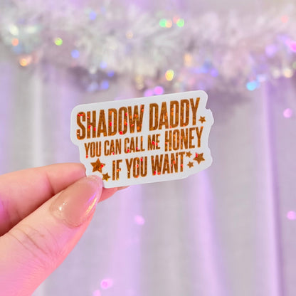 Shadow Daddy You Can Call Me If You Want Glitter Sticker - Awfullynerdy.co