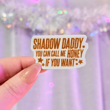 Shadow Daddy You Can Call Me If You Want Glitter Sticker - Awfullynerdy.co