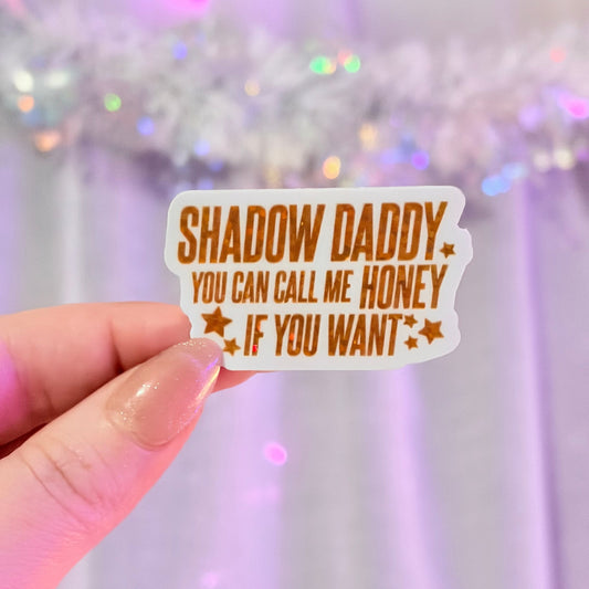 Shadow Daddy You Can Call Me If You Want Glitter Sticker - Awfullynerdy.co