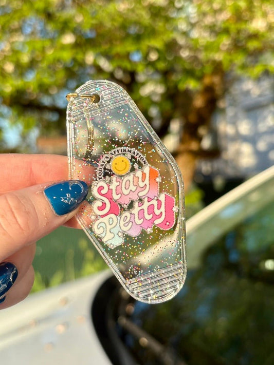 Stay Petty Clear Motel Keychain - Awfullynerdy.co