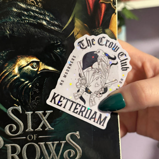 The Crow Club Ketterdam Six of Crows Sticker - Awfullynerdy.co