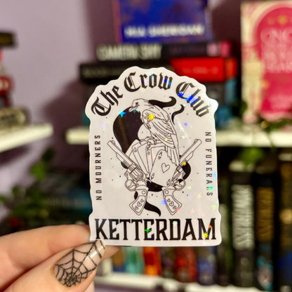 The Crow Club Ketterdam Six of Crows Sticker - Awfullynerdy.co