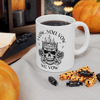 The Ritual I Vow You Vow We Vow Ceramic Mug - Awfullynerdy.co