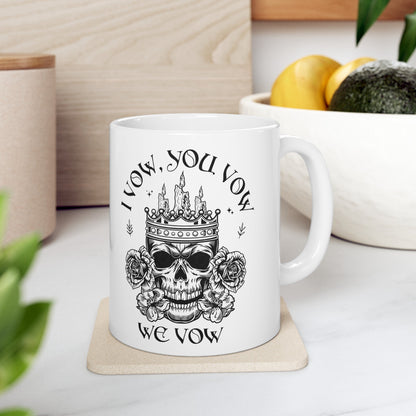 The Ritual I Vow You Vow We Vow Ceramic Mug - Awfullynerdy.co