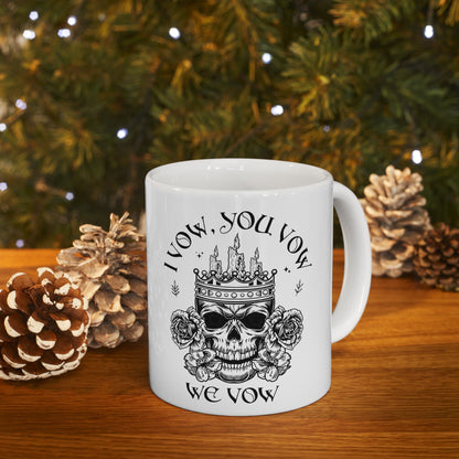 The Ritual I Vow You Vow We Vow Ceramic Mug - Awfullynerdy.co