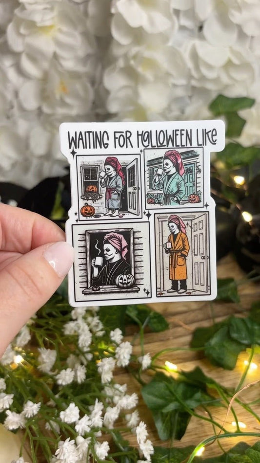 Waiting For Halloween Like... Spooky Season Sticker - Awfullynerdy.co