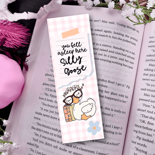 You Fell Asleep Here Silly Goose Laminated Bookmark - Awfullynerdy.co
