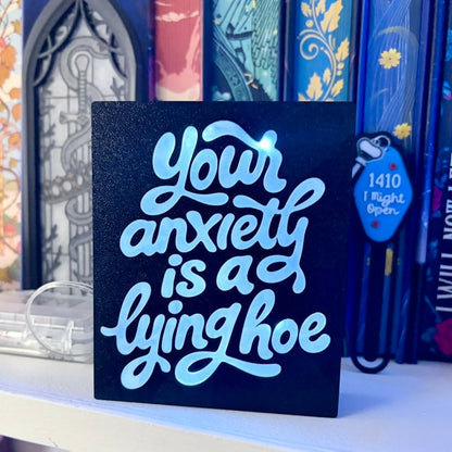 Your Anxiety is a Lying Hoe Light Up Book Nook - Awfullynerdy.co