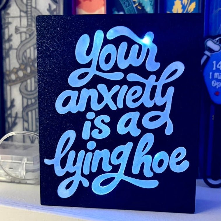 Your Anxiety is a Lying Hoe Light Up Book Nook - Awfullynerdy.co