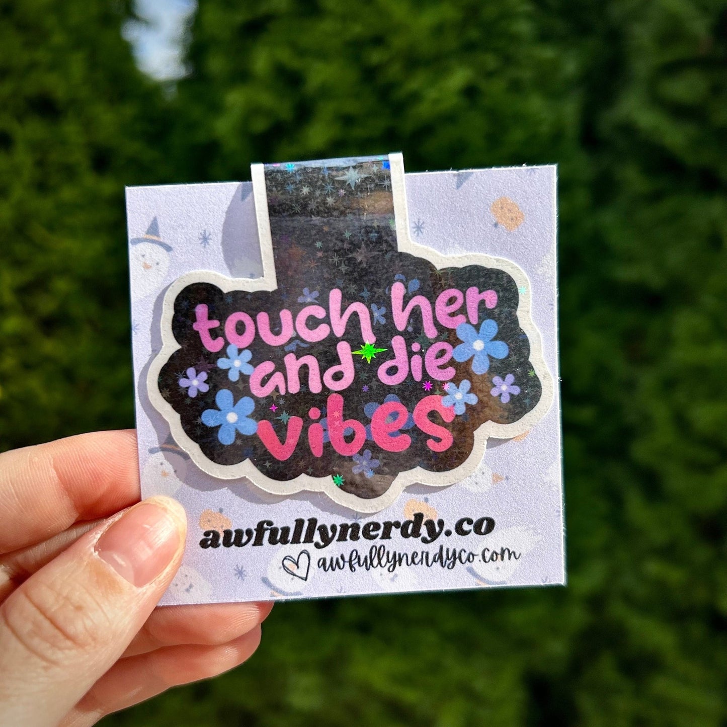 Touch Her and Die Vibes Magnetic Bookmark - Awfullynerdy.co