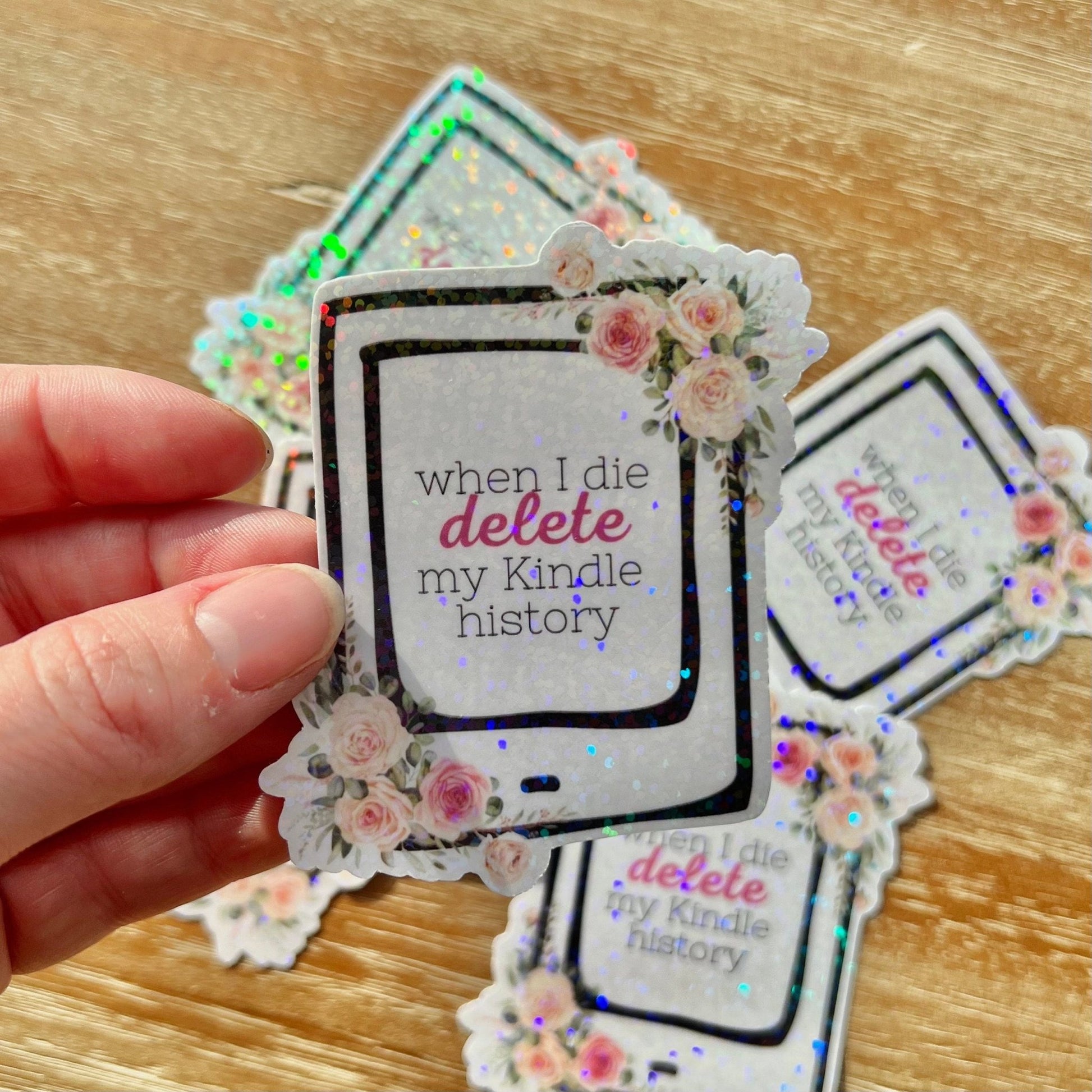 When I Die, Delete my Kindle History Sticker - Awfullynerdy.co